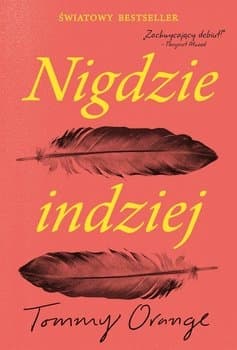 Nigdzie indziej - Tommy  Orange