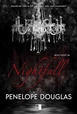 Nightfall. Seria Devil's Night. Tom 4 - Penelope Douglas