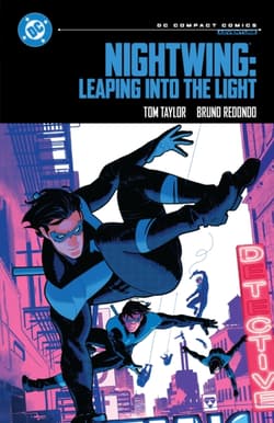 Nightwing. Leaping into the Light - Taylor Tom, Redondo Bruno