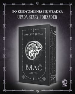 Nikita. Brać (ilustrowane brzegi) - Paulina Jurga