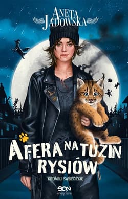 Nikita. Kroniki sąsiedzkie. Tom 1. Afera na tuzin rysiów