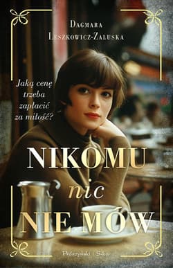 Nikomu nic nie mów (Duże Litery) - Dagmara Leszkowicz-Zaluska