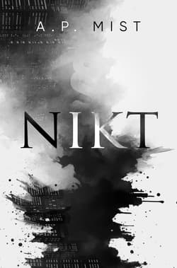 Nikt - A.P. Mist