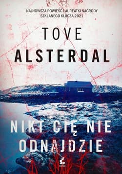 Nikt cię nie odnajdzie - Tove Alsterdal