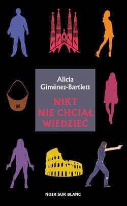 Nikt nie chciał wiedzieć - Alicia Gimenez-Bartlett
