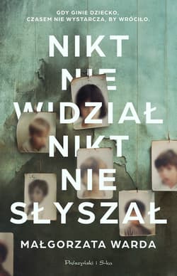 Nikt nie widział, nikt nie słyszał - ebook - Małgorzata Warda