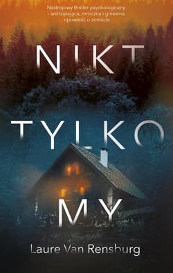 Nikt, tylko my - Laure Rensburg
