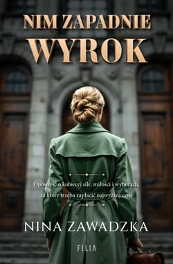 Nim zapadnie wyrok. Wielkie Litery - Nina Zawadzka