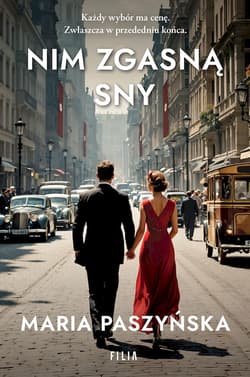 Nim zgasną sny wyd. specjalne - Maria Paszyńska