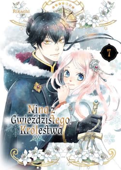 Nina z gwieździstego królestwa. Tom 7 - Rikachi