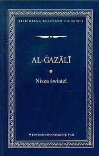Nisza świateł - Al-Gazali Abu Hamid