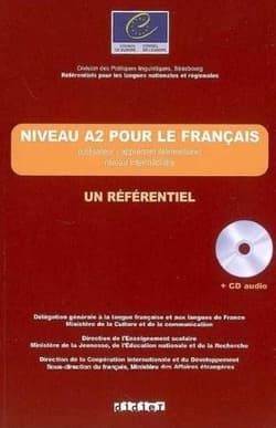 Niveau A2 pour le francais un referentiel + CD - Praca zbiorowa