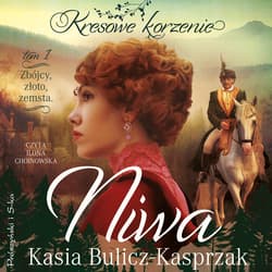 Niwa. Zbójcy, złoto, zemsta - audiobook - Kasia Bulicz-Kasprzak