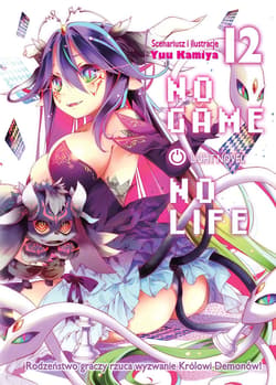 No Game No Life. Light Novel. Tom 12 - Yuu Kamiya