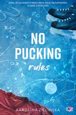 No Pucking Rules. Hockey Guys - Karolina Zielińska