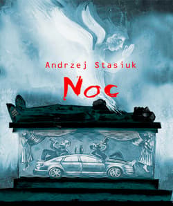 Noc czyli słowiańsko-germańska tragifarsa medyczna - ebook - Andrzej Stasiuk