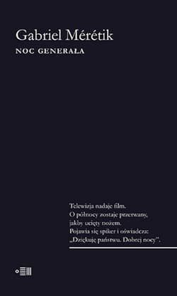 Noc Generała - Gabriel Meretik