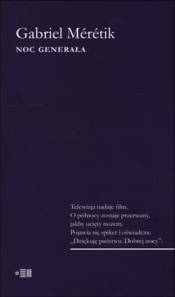Noc Generała - Gabriel Meretik
