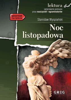 Noc listopadowa - Stanisław Wyspiański