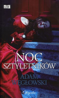 Noc sztyletników - Adam Węgłowski