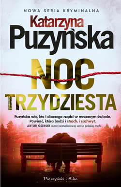 Noc trzydziesta - Katarzyna Puzyńska