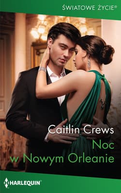 Noc w Nowym Orleanie - Crews Caitlin