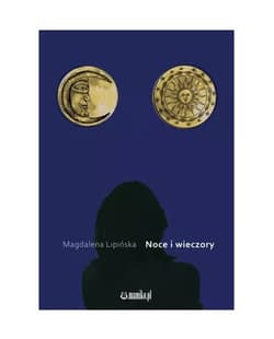Noce i wieczory - Magdalena Lipińska
