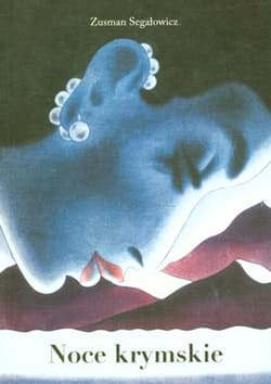 Noce krymskie - Zusman Segałowicz