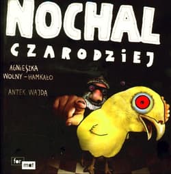 Nochal Czarodziej - Wajda Antek