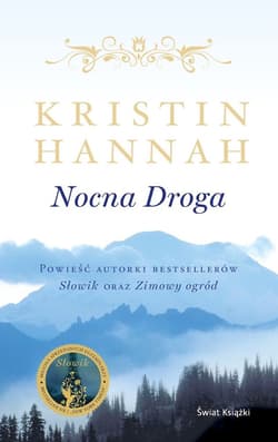 Nocna droga - Kristin Hannah