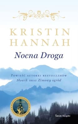 Nocna droga - Kristin Hannah
