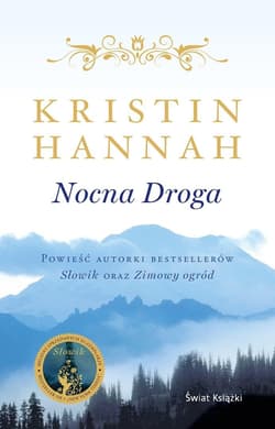 Nocna droga - Kristin Hannah