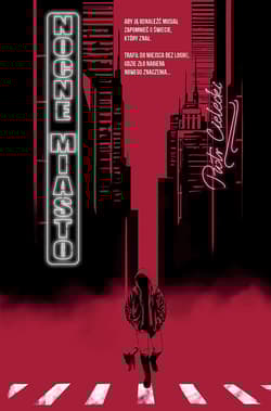 Nocne Miasto - Piotr Cielecki