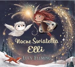 Nocne Światełka Elli - Lucy Fleming