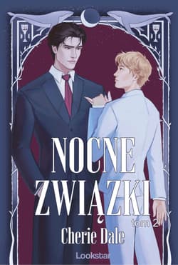 Nocne Związki. Tom 2 - Cherie Dale