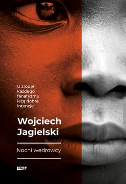 Nocni Wędrowcy - ebook - Wojciech Jagielski