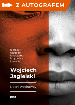 Nocni Wędrowcy z autografem - Wojciech Jagielski
