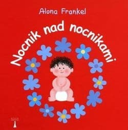 Nocnik nad nocnikami (wersja dla chłopców) - Alona Frankel