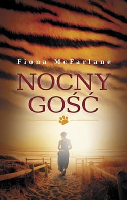 Nocny gość - Fiona McFarlane