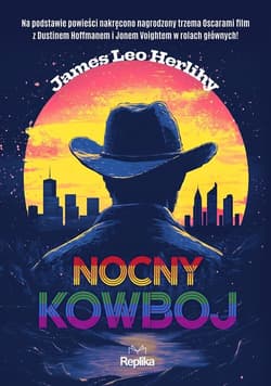 Nocny kowboj - James Leo Herlihy