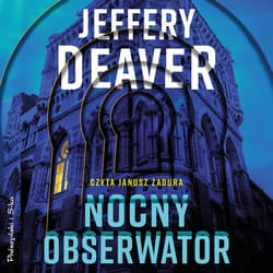 Nocny obserwator - audiobook - Jeffery Deaver