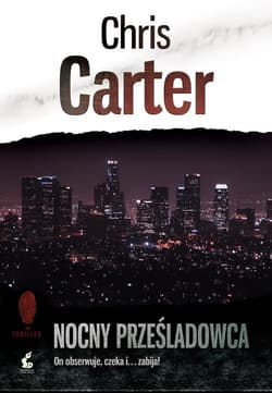 Nocny prześladowca - Chris Carter