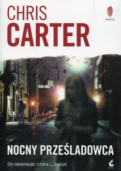 Nocny prześladowca - Chris Carter