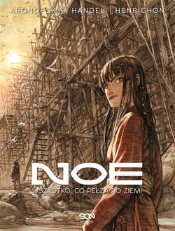 Noe Tom 2. Wszystko, co pełza po ziemi - Aronofsky Darren, Handel Ari