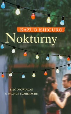 Nokturny - Kazuo  Ishiguro