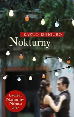 Nokturny - Kazuo  Ishiguro