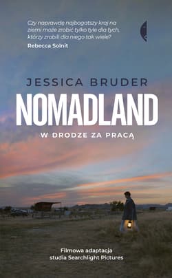 Nomadland W drodze za pracą - Jessica Bruder