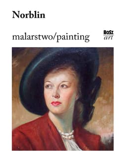 Norblin Malarstwo / painting - Opracowanie Zbiorowe