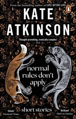 Normal Rules Don't Apply wer. angielska - Kate Atkinson