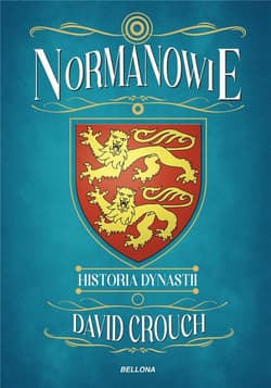 Normanowie. Historia dynastii - Crouch David